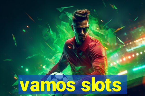 vamos slots